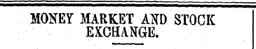 - - MONEY MARKET AtfD STOCK EXCHANGE. CI...