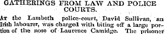 GATHERINGS FROM LAW AND POLICE COURTS. A...