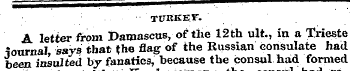 TITKKEY. A letter from Damascus, of the ...