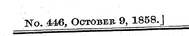 No. 446, October 9, 1858. J