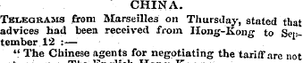 CHINA. Telegrams from Marseilles on Thur...