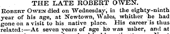 THE LATE ROBERT OWEN. Robert Owen died o...