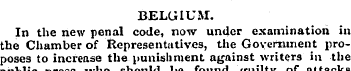 BELGIUM. In the new penal code, now unde...