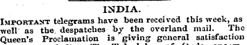 INDIA. Important telegrams have been rec...