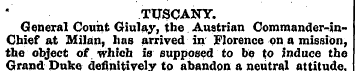 TUSCANY. General Count Giulay, the Austr...