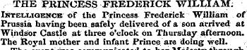 THE PRINCESS FREDERICK WILLIAM; Ihtellig...