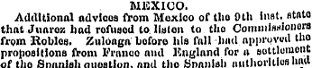 MEXICO. Additional advices from Mexloo o...