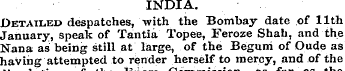 INDIA. Detailed despatches, with the Bom...