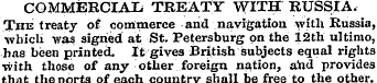 COMMERCIAL TREATY WITH RUSSIA. The treat...