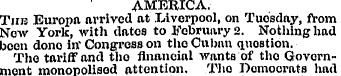AMERICA. Tub Europn arrived at Liverpool...