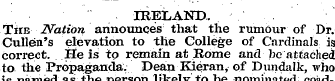 IRELAND. The Nation announces that the r...
