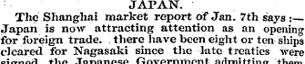 JAPAN. The Shanghai market report of Jan...