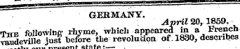 GERMANY. April 20, 1859. Twv foHowftft- ...