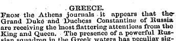 GREECE. From the Athens journals it appe...