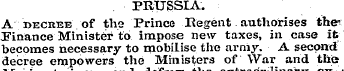 PRUSSIA. A decree of the Prince Regent a...