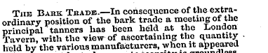 The Bauk Trade.— In consequence of the e...