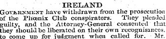 IRELAND Government have withdrawn from t...