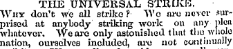 THE UNIVERSAL STRIKE, Why don't we all s...