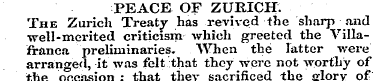 PEACE OF ZURICH. The Zurich Treaty has r...