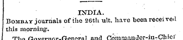 INDIA. Bombay journals of the 26th ult. ...