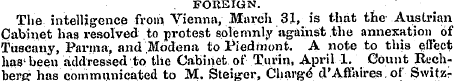 FOREIGN. The intelligence from Vienna, M...