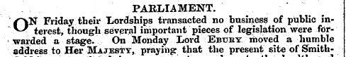 PARLIAMENT. O N Friday their Lordships t...
