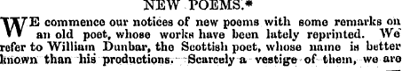 NEW POEMS.* WE commence our notices of n...