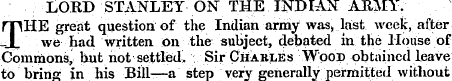 LORD STANLEY ON THE INDIA N" ARMY. THE g...