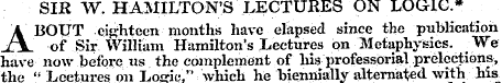 SIR W. HAMILTON'S LECTURES ON LOGIC* ABO...