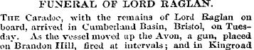 FUNERAL OF LORD RAGLAN. The Caradoe, wit...