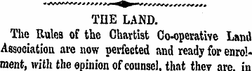 TOE LAND. The Rules of the Chartist Co-o...
