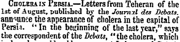 Cholera i.v Persia.—Letters from Teheran...