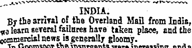 INDIA. By tha arrival of the Overland Ma...
