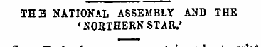 THE NATIONAL ASSEMBLY AND THE •NORTHERN ...