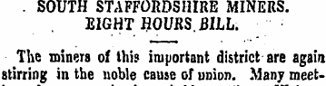 . SOUTH STAFFORDSHIRE MINERS. EIGHT HOUR...