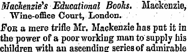 Mackenzie's ¦ Educational Boohs. Mackenz...