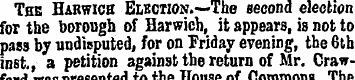 The Harwich Election.—The second electio...