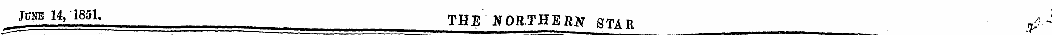 June 14, 1851, TH]p KQRTHEHK g TAR ^