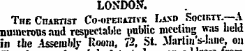 LONDON. The Chartist Co-or-EiunvK Land S...