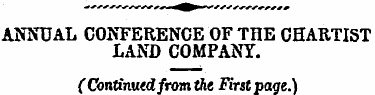 ANNUAL CONFERENCE OF THE CHARTIST LAND C...