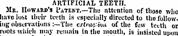 ARTIFICIAL TEETH. Mb. Howard's Patent.—T...
