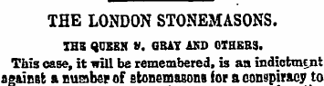 THE LONDON STONEMASONS. IHB (JDKEN V. GR...