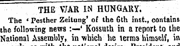 THE WAR IN HUNGARY. The - Pesther Zeitun...