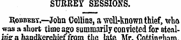 SURREY SESSIONS. Robbeev.—John Collins, ...
