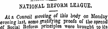 NATIONAL REFORM LEAGUE. At a Council mee...
