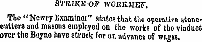 STRIKE OF WORKM.ES. The " Newry Examiner...