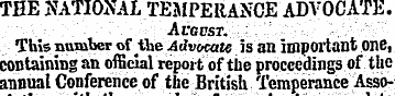 THE NATIONAL TEMPERANCE ADVOCATE. ' . '¦...