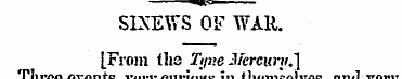 SKEWS OF WAR. [From the Tyne Mercury.' ]...