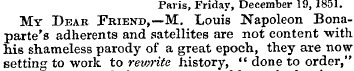 Paris, Friday, December 19,1851. My Dear...
